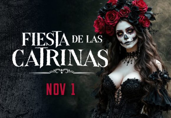 Nov 1 – Fiesta De Las Catrinas Nov 1 – Fiesta De Las Catrinas